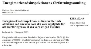 Energimarknadsinspektionen har utfärdat nya riktlinjer för God Elkvalitet